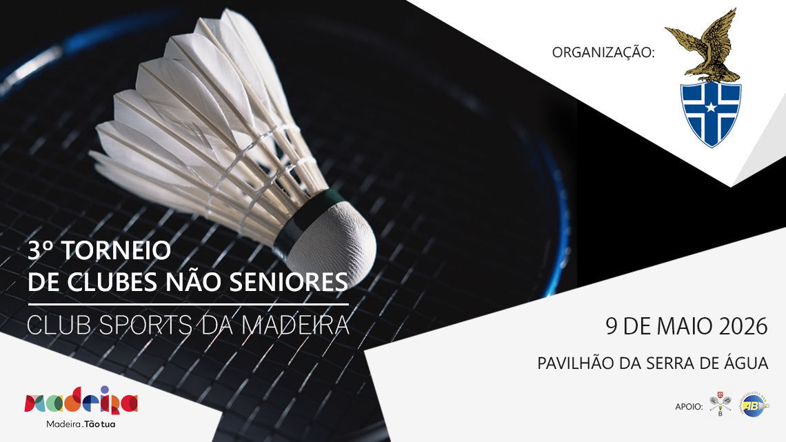 3.º Torneio de Clubes Não Seniores - CS Madeira Época 2026